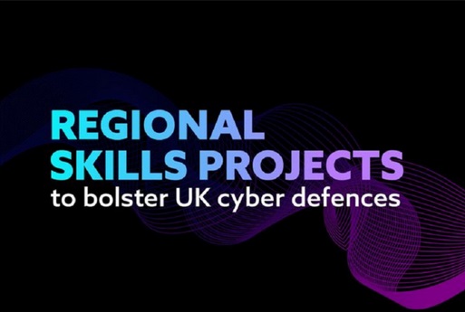 Regional skills projects to bolster UK cyber defences